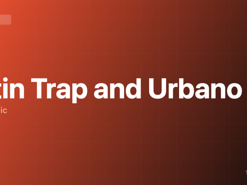 Latin Trap and Urbano — Latin Music